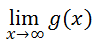 limit as x approaches infinity of g(x)